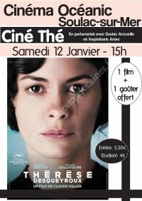 Ciné-Thé : Thérèse Desqueyroux