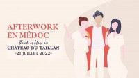 Afterwork en Médoc 2022 - Château du Taillan