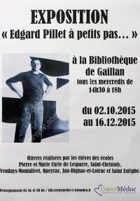 Exposition Edgard Pillet à petits pas...