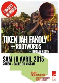 Concert Tiken Jah Fakoly & ROOTWORDS