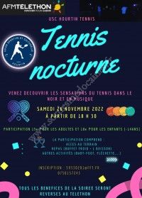 Tennis Nocturne - Téléthon 2022