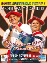 Dine-Spectacle Festif avec Michel Daney & Daniel Epi