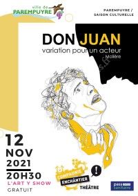 Théâtre : DON JUAN, variation pour un acteur