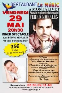 DINER SPECTACLE avec Pedro Morales