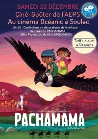 Ciné-goûter Pachamama