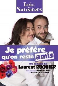 Je préfère qu'on reste amis