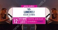 Spectacle Jeune Public : Lumières !