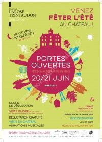 Venez fêter l'été au Château Portes ouvertes château Larose Trintaudon