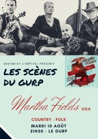 Les Scènes du Gurp 2021 : Martha Fields