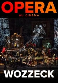 Opéra au cinéma : Wozzeck