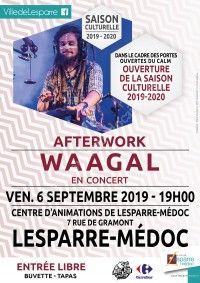 Afterwork avec Waagal / Ouverture de la saison culturelle 2019-2020