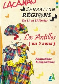 Sensation Régions : Les Antilles en 5 Sens