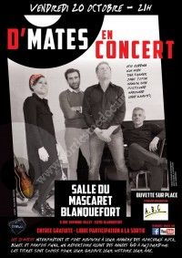 D'Mates en concert