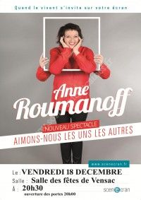 Anne Roumanoff : Aimons-Nous Les Uns Les Autres