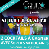 Casino de Lacanau : Gagne tes cocktails pour la soirée karaoké du 17 mai 2019